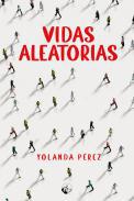 Vidas aleatorias