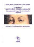 Pensar el naixement, origen i creaci