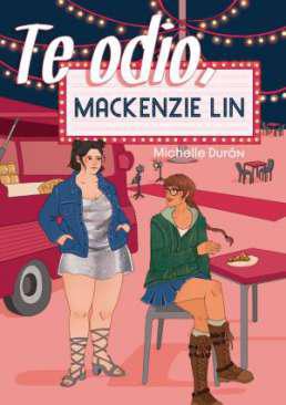 Te odio, Mackenzie Lin