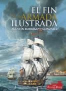 El fin de la armada ilustrada (1808-1833)