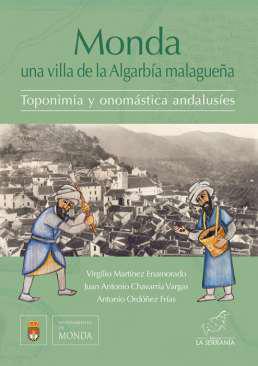 Monda: una villa de la Algarba malaguea