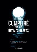 Cumplir con tus ltimos deseos