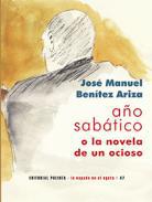 Ao sabtico o la novela de un ocioso