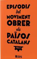 Episodis del moviment obrer als Països Catalans, 3