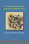 Una invitación a la lectura de la obra de Roberto Vivero