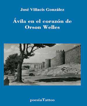 vila en el corazn de Orson Welles