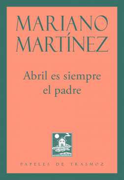 Abril es siempre el padre