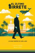 El ltimo birrete
