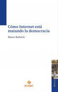 Cmo Internet est matando la democracia