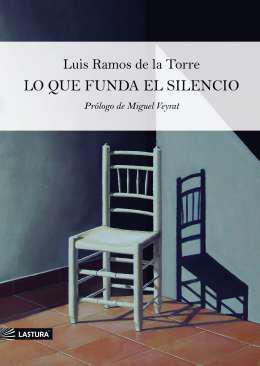 Lo que funda el silencio