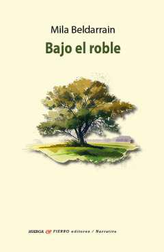 Bajo el roble