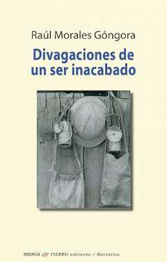 Divagaciones de un ser inacabado
