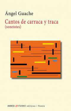 Cantos de carraca y traca