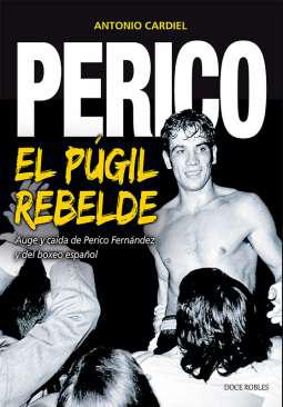 Perico, el pgil rebelde