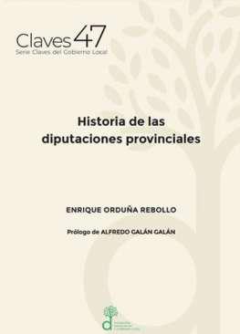 Historia de las diputaciones provinciales
