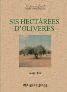 Sis hectrees d'oliveres