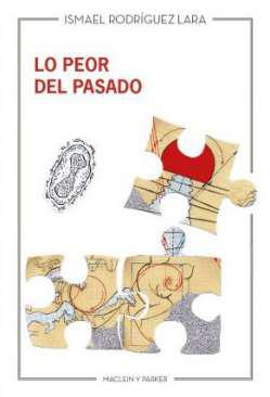 Lo peor del pasado