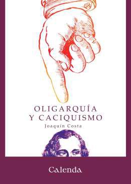Oligarqua y caciquismo