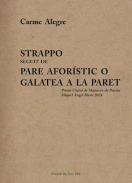 Strappo ; Pare Aforstic o Galatea a la paret