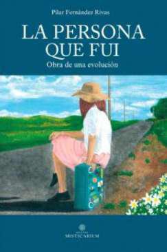 La persona que fui