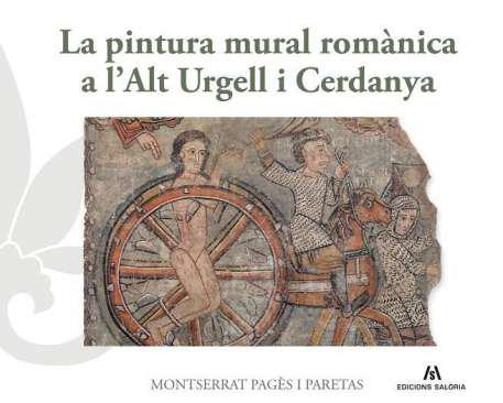 La pintura mural romnica a l'Alt Urgell i Cerdanya