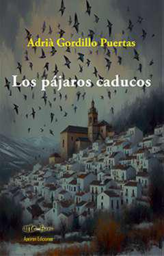 Los pjaros caducos