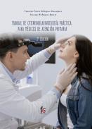 Manual de otorrinolaringologa prctica para mdicos en atencin primaria