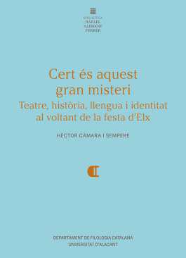 Cert s aquest gran misteri