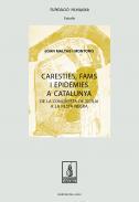 Caresties, fams i epidmies a Catalunya