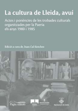 La cultura de Lleida, avu