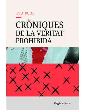 Crniques de la veritat prohibida
