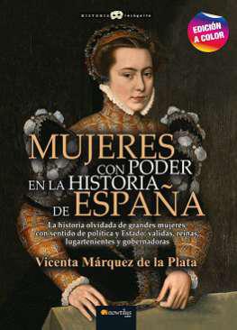 Mujeres con poder en la historia de Espaa