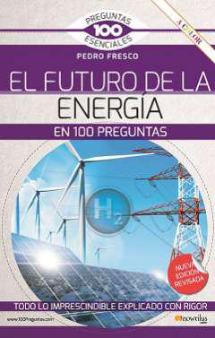 El futuro de la energa en 100 preguntas