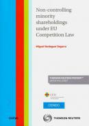 Non-controlling minority shareholdings under EU competition law