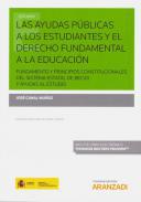 Las ayudas pblicas a los estudiantes y el derecho fundamental a la educacin
