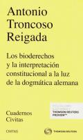 Bioderechos y la Interpretacin Constitucional a la Luz de la Dogmtica Alemana