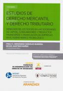 Estudios de derecho mercantil y derecho tributario