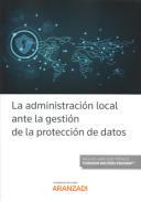 La Administracin Local ante la gestin de la proteccin de datos