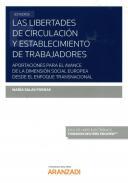 Las libertades de circulacin y establecimiento de trabajadores