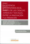 La docencia universitaria en el mbito de las ciencias jurdicas y sociales
