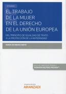 El trabajo de la mujer en el Derecho de la Unin Europea