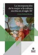 La incorporacin de la mujer a la cultura escrita en el siglo XV