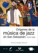 Orgenes de la msica de jazz en San Sebastin (1919-1939)