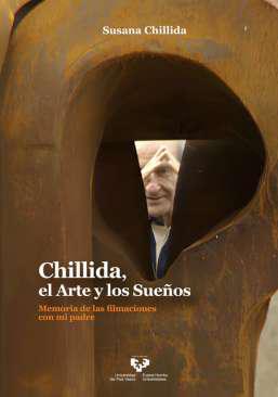 Chillida, el arte y los sue&ntilde;os