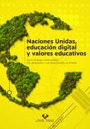 Naciones Unidas, educación digital y valores educativos