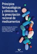 Principios farmacológicos y clínicos de la prescripción racional de medicamentos