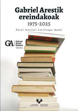 Gabriel Arestik ereindakoak 1975-2025