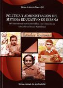 Política y administración del sistema educativo en España