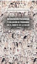 Intevercin psicosocial y evaluacin de programas en el mbito de la salud