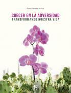 Crecer en la adversidad